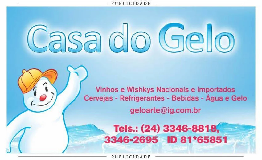 Casa do Gelo maior PUBLICIDADE