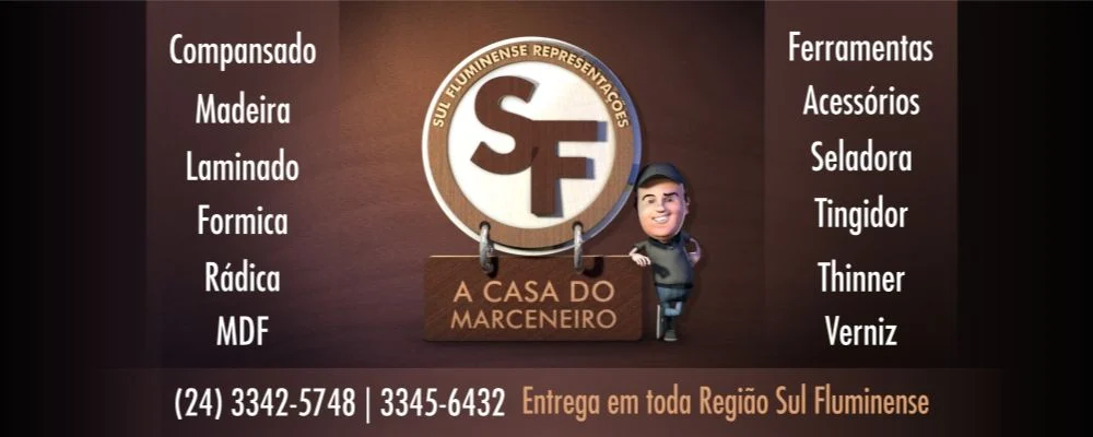 Sul Fluminense Representações – A Casa do Marceneiro