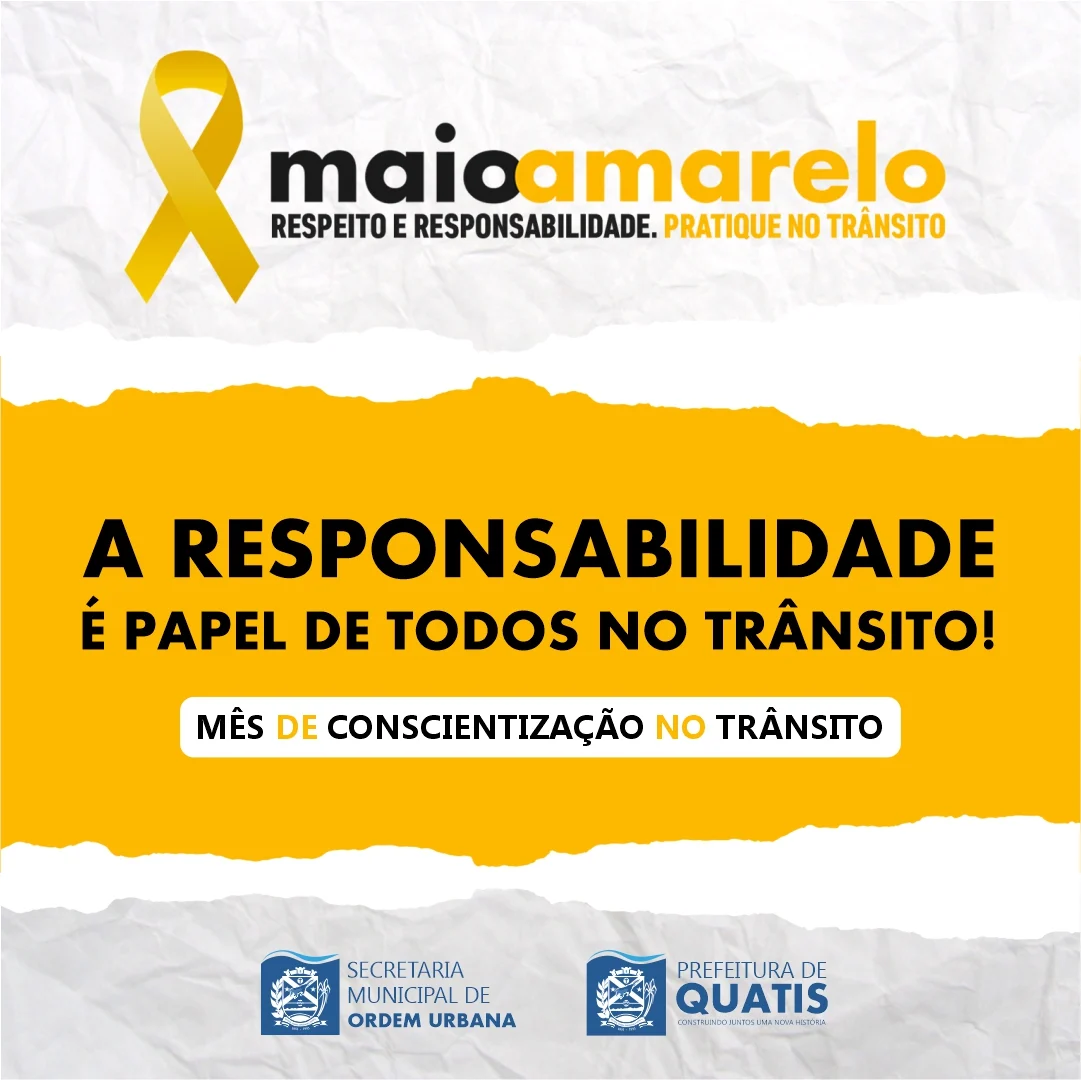 CAMPANHA DE EDUCAÇÃO DE TRÂNSITO – MAIO AMARELO