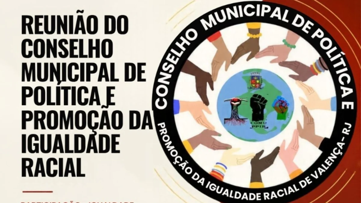 Conselho Municipal de Igualdade Racial de Valença realiza reunião no dia 5 de novembro